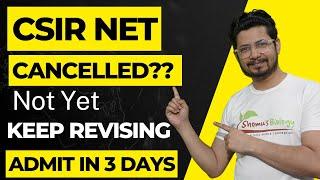 Will CSIR NET Life Sciences exam be cancelled? |  What to do now? #csirnetcancelled