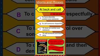 Idioms and phrases | At beck and call | Black book of English vocabulary |