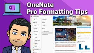 OneNote - Pro Formatting Tips ‍️