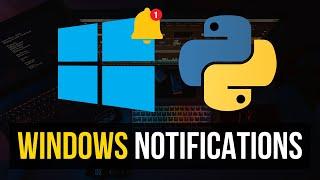 Windows Notifications in Python