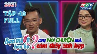 BẠN MUỐN HẸN HÒ 2021 | BMHH - TẬP 40 FULL | 22/5/2021