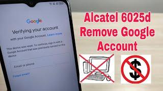 Without PC! Alcatel 1S 2021 (6025d, 6025h), Remove Google Account, Bypass FRP.  Android 11!