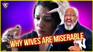 Why Wives End Up Miserable