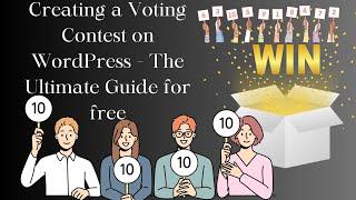 Creating a Voting Contest on WordPress  - The Ultimate Guide for free