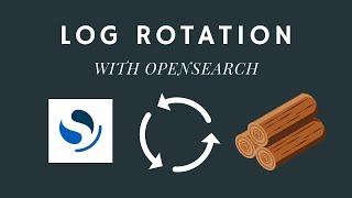 OpenSearch Log Rotation - Free Your Disk Space with Automated Log Rotation!