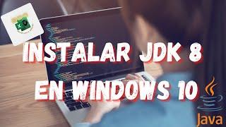 Como instalar y configurar JDK 8 para programar en Java | Curso Java desde cero