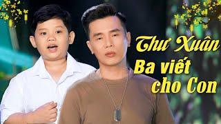 Lời Đầu Năm Cho Con - Nhạc Xuân Hải Ngoại Xưa Chứa Chan Bao Nỗi Niềm