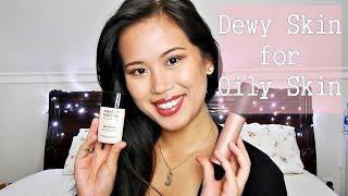 Dewy Glowing Skin Tutorial | For Oily Skin