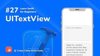 27. UITextView in Swift - Learn Swift For Beginners