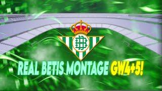 Real Betis GW4+5 | THE PRS Montage