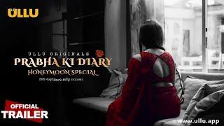 PRABHA KI DIARY S2 - HONEYMOON SPECIAL l Official Trailer I Releasing On  30th March