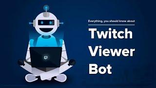 Twitch Viewbot +300 views [DiscordServer]  -- twitch view bot, twitch viewbotting, twitch viewer bot