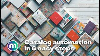 Catalog automation in 6 easy steps with EasyCatalog and Sales Layer