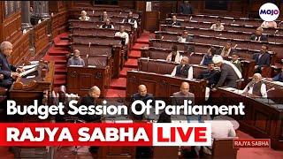 Budget Session Of Parliament | Finance Minister Nirmala Sitharaman LIVE | Rajya Sabha | Budget 2023