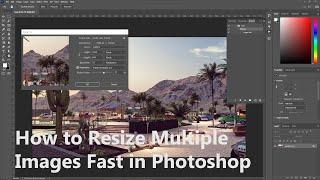 How to Resize Multiple Images Fast in Photoshop