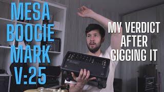 Mesa Boogie Mark V25 My Verdict and Review Post Gig!