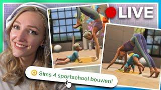  Sportschool bouwen in de Sims 4! || ● Livestream