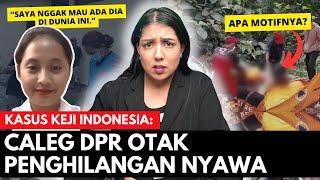 RANGKUMAN KRONOLOGI LENGKAP CALEG DPR AKHIRI HIDUP ORANG. | #NERROR