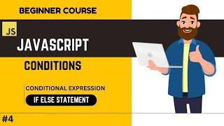 Javascript Conditional Statement If, Else And Else If | Basic To Advance #javascript