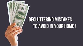 Decluttering Mistakes #frugalliving #frugallife #minimalism #minimalist #decluttering #declutter