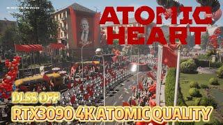 ATOMIC HEART / RTX 3090 4K ATOMIC NO DLSS / PC version