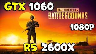 PUBG: BATTLEGROUNDS Ryzen 5 2600X GTX 1060 3GB | Settings/Low/Medium/High/Ultra