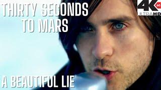 THIRTY SECONDS TO MARS - A Beautiful Lie (4K HD)