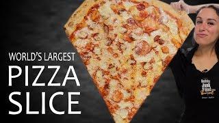 WORLD'S LARGEST PIZZA SLICE 