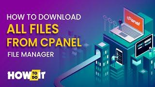 How to download all files from cPanel file manager 2024 | Skill Wave