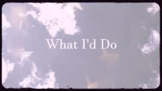 What I’d Do -Elora Faith (Lyric Video)