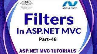 48 | What Are Filters In ASP.NET MVC ? ASP.NET MVC Filters | MVC Tutorials | ASP.NET (Hindi/Urdu)