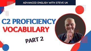 Master C2 Proficiency Vocabulary For Cambridge CPE or IELTS 9.