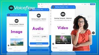 Level Up Your Voiceflow Chatbot: Display Images, Audio & Video!
