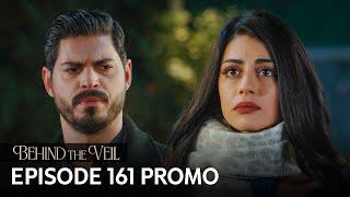 Gelin 161.Bölüm Fragmanı | Behind the Veil Episode 161 Promo | Season 2