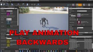 How to make a animation play backwards in Unreal Engine