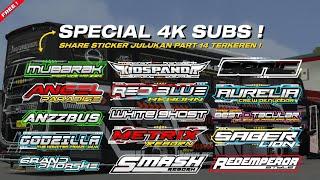 4K SUBSSHARE STICKER JULUKAN BUS KEREN PART 13 SPECIAL 4K SUBSCRIBER || BY MYF OFFICIAL