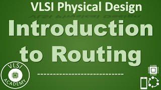 PD Lec 65 - Introduction to Routing | VLSI | Physical Design