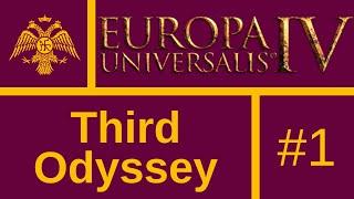 Lets Play EU4: Third Odyssey #1