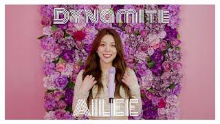 [에일리] AILEE - Dynamite┃Original Song by BTS(방탄소년단) Vol.02
