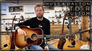 Huss & Dalton TD-R Custom