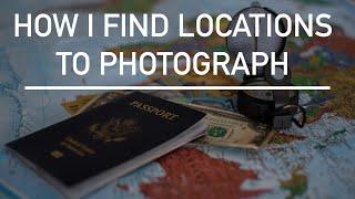 How I find Locations To Photograph  |  and some Landscape Photography