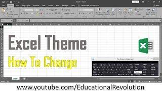 How to change Microsoft Excel Theme ~ Excel Tutorial