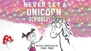  Never Let a Unicorn Scribble Diane Alber (kids books Read Aloud)  Miss Jill