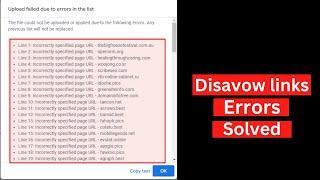 Fix Google Disavow Links Errors Now