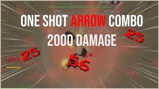 2000+ DAMAGE  ARROW BDA COMBO [Project Slayers]