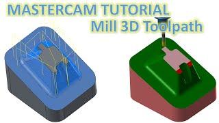 MasterCAM 2022 Tutorial #110 | How to creater toolpath Mill 3D mold cavity