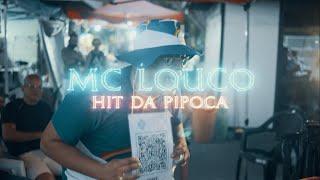 MC Louco - Hit da Pipoca - Pipoca Salgada ( Videoclipe Oficial )