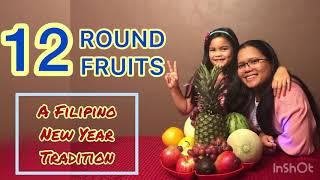 12 Round Fruits - A Filipino New Year Tradition