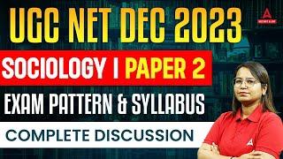 UGC NET Sociology Syllabus & Exam Pattern 2023 | UGC NET Dec 2023