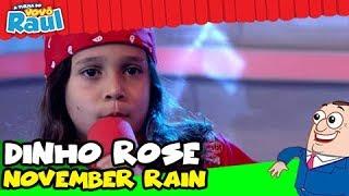 DINHO ROSE - "November Rain" (Programa Raul Gil)